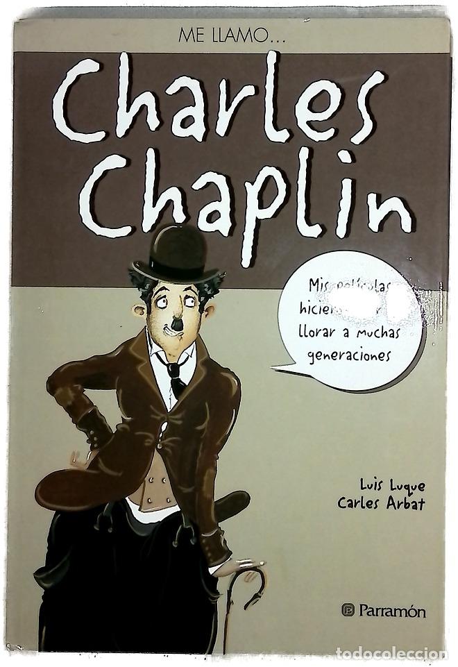 Libros: Charles Chaplin - Luque, Luis; Arbat, Carles