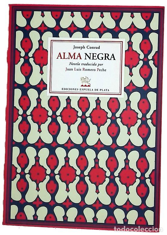 Libros: Alma negra - Conrad, Joseph; Romero Peche, Juan L