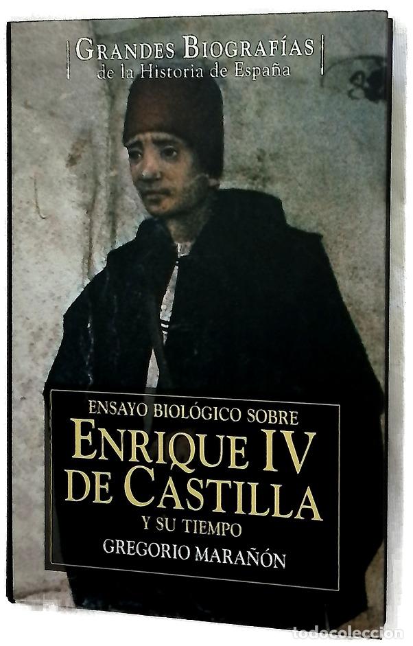 Libros: Ensayo biol&oacute;gico sobre Enrique IV de Castilla y su tiempo