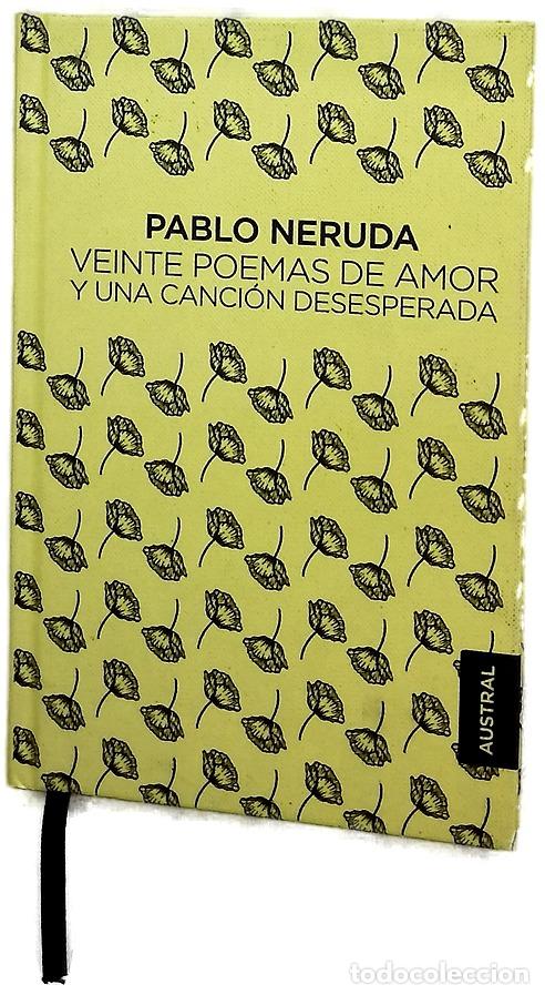 Libros: Veinte poemas de amor y una canci&oacute;n desesperada