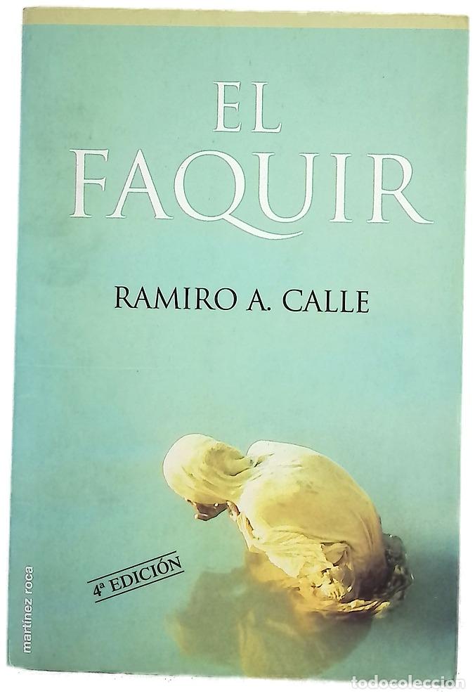 Libros: El faquir - Calle, Ramiro A