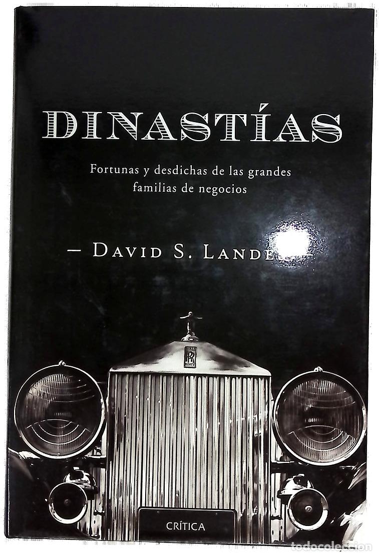 Libros: Dinast&iacute;as fortunas y desdichas de las grandes familias de negocios