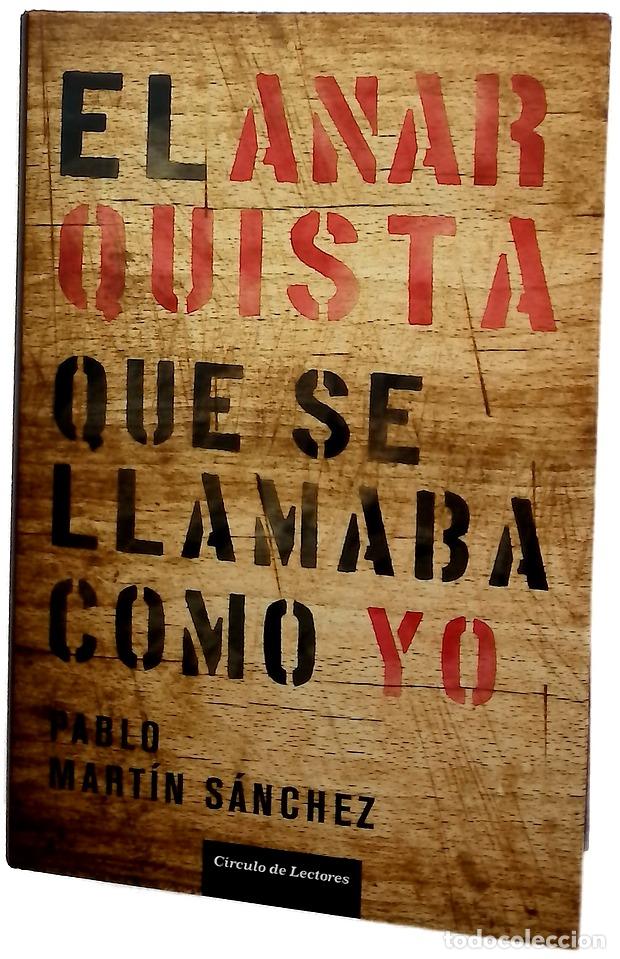 Libros: El anarquista que se llamaba como yo