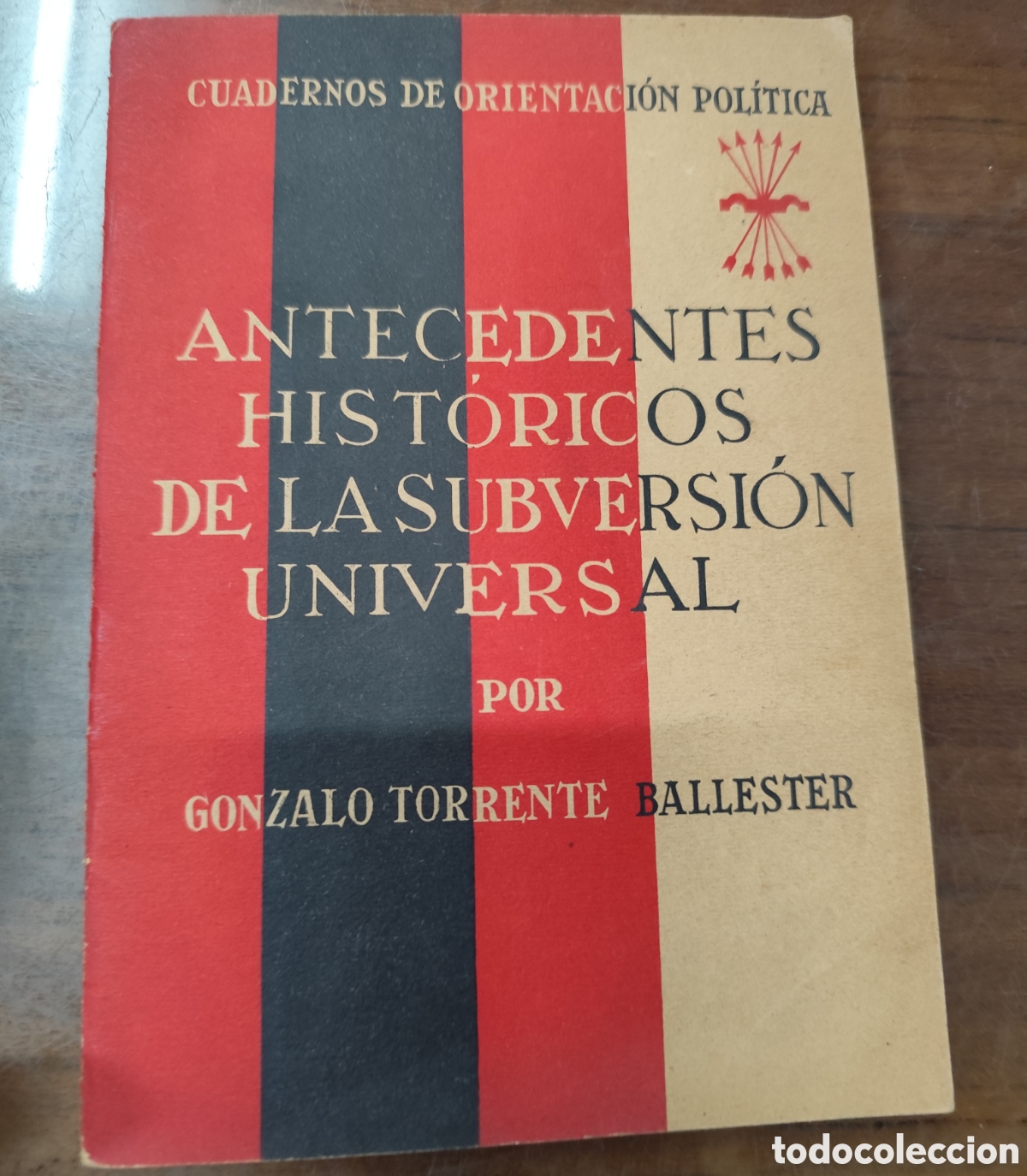 Livros em segunda m&atilde;o: ANTECEDENTES HISTORICOS DE LA SUBVERSION UNIVERSAL. 1&ordf; Edici&oacute;n. Cuadernos de Orientaci&oacute;n Pol&iacute;tica. A