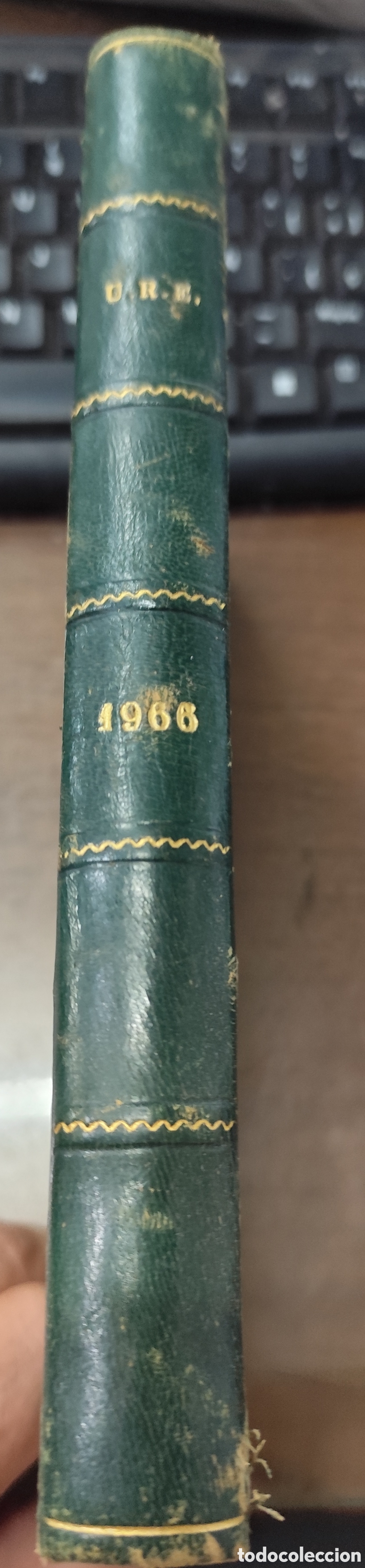 Libros: U. R. E. Organo oficial de la Uni&oacute;n de Radioaficionados Espa&ntilde;oles. Del n&ordm; 177 Julio 1966 a n&ordm; 181 Di