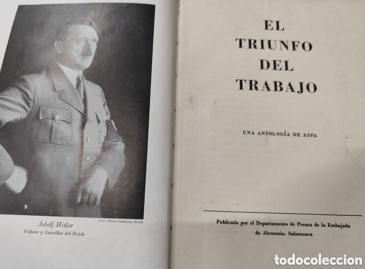 Livros em segunda m&atilde;o: EL TRIUNFO DEL TRABAJO. Una antolog&iacute;a de Aspa. Nazismo. A&ntilde;o 1940