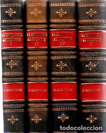 books: La conquista de Nabarra en el panorama europeo. Tomos I, II, III y IV - Boissonnade, P.