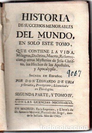books: Historia de successos memorables del mundo, en solo este tomo, que contiene la vida, milagros, doctr