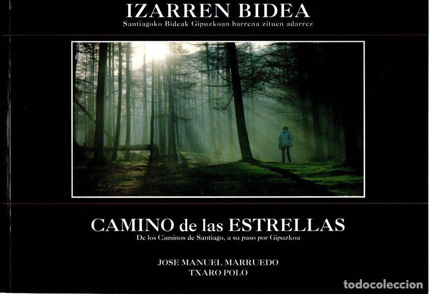 Libros: Izarren bidea / Camino de las estrellas - Marruedo, Jose Manuel / Polo, Txaro
