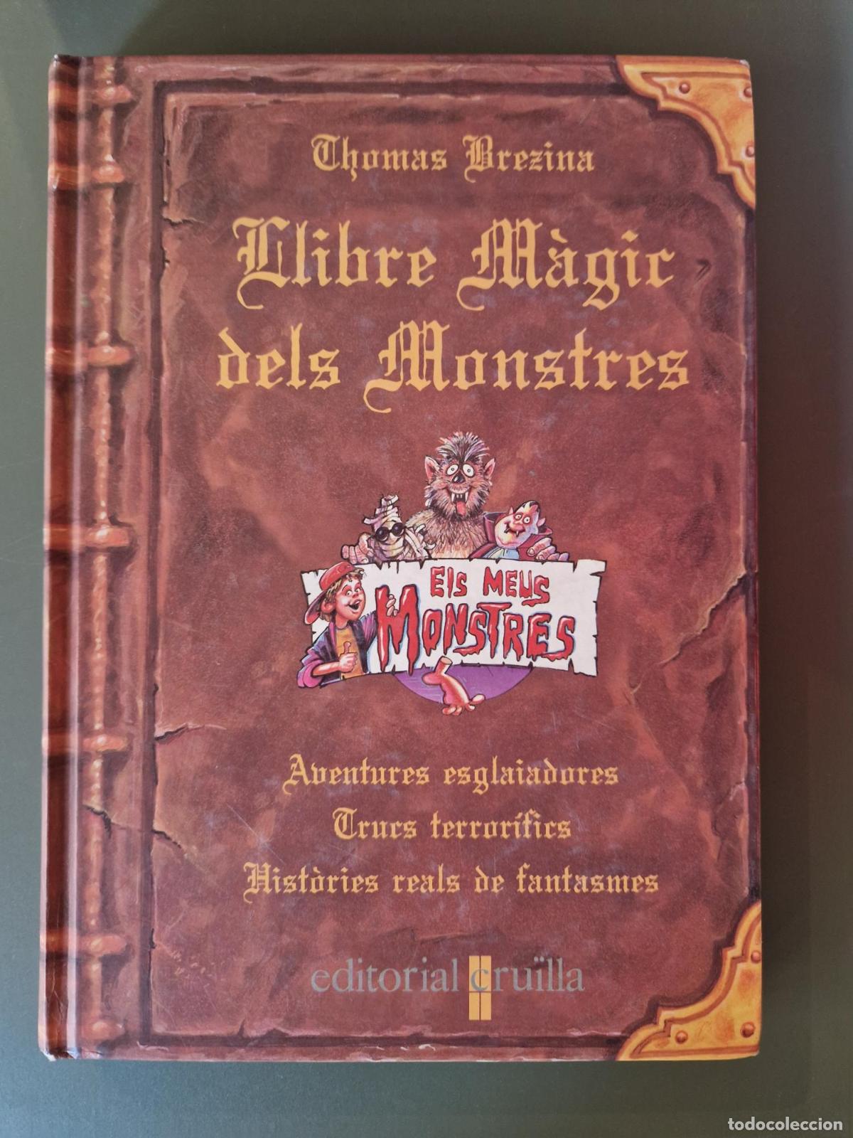 Libri di seconda mano: Llibre m&agrave;gic dels Monstres - Thomas Brezina