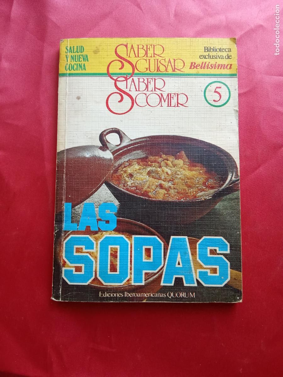 Libros: Las sopas. Saber guisar, saber comer N.5071