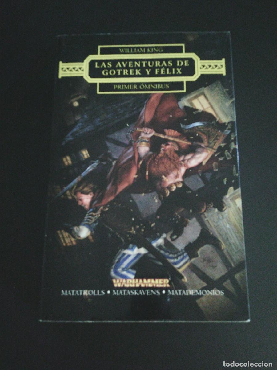 Libri di seconda mano: LAS AVENTURAS DE GOTREK Y FELIX - PRIMER OMNIBUS ( 1 ) - KING, WILLIAM - MUY BUEN ESTADO - CJ 216