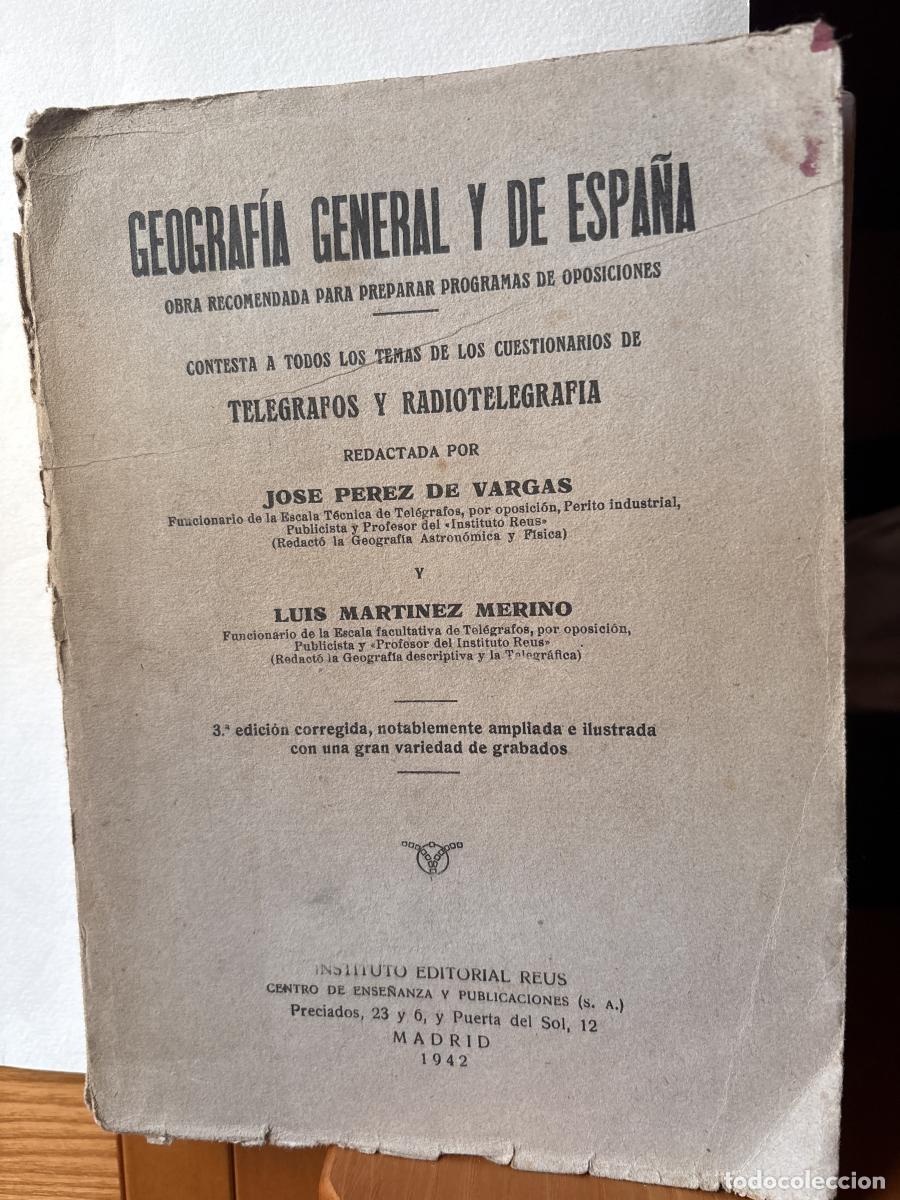 Libri di seconda mano: GEOGRAFIA GENERAL Y DE ESPA&Ntilde;A. OBRA PARA PREPARAR OPOSICIONES - JOSE PEREZ DE VARGAS Y LUIS MARTINEZ