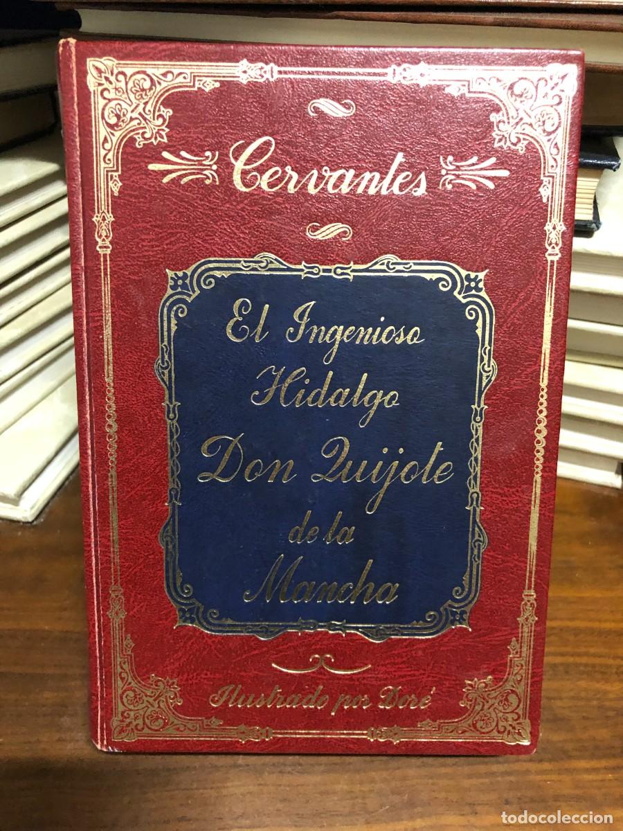 Libri di seconda mano: El Ingenioso Hidalgo Don Quijote de la Mancha Miguel de Cervantes (Ilustrado por Dor&eacute;)