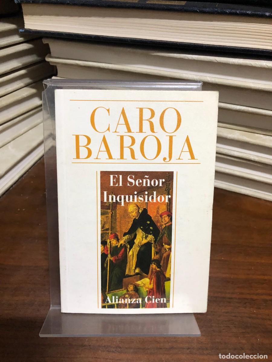 Libri di seconda mano: El Se&ntilde;or Inquisidor Julio Caro Baroja