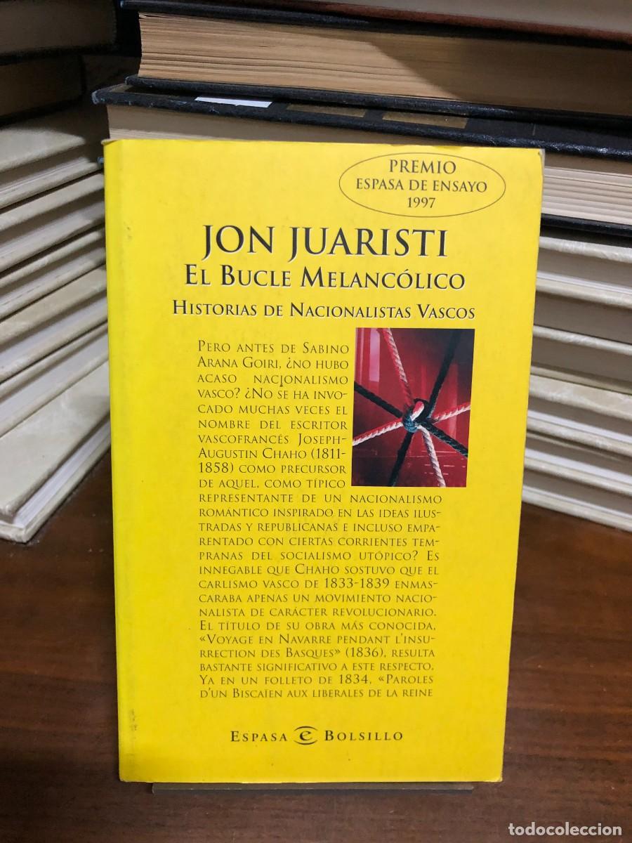 books: El Bucle Melanc&oacute;lico Jon Juaristi