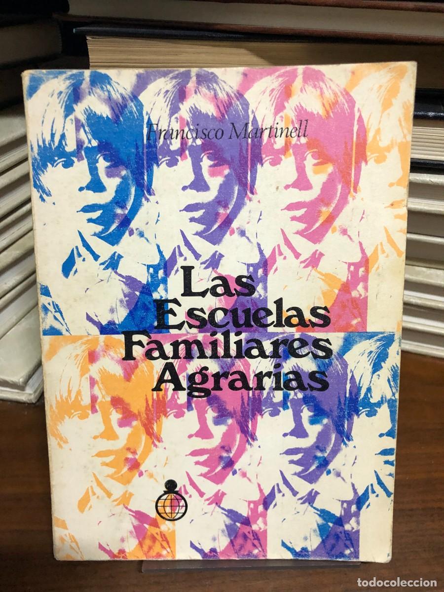 books: Las Escuelas Familiares Agrarias Francisco Martinell