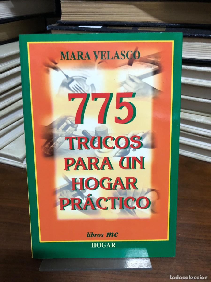Libros: 775 trucos para un hogar pr&aacute;ctico Mara Velasco