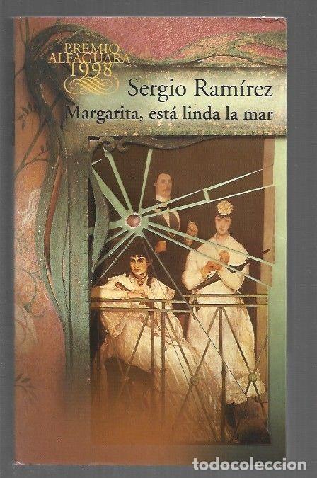 Livres: MARGARITA, ESTA LINDA LA MAR - RAMIREZ, SERGIO