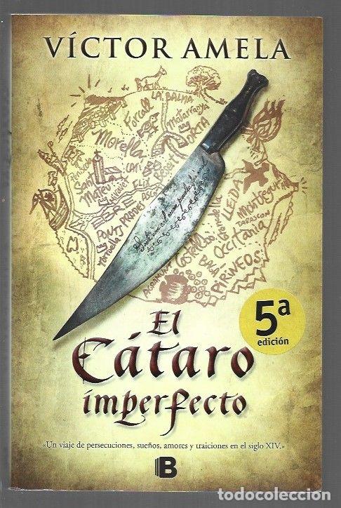 Libri di seconda mano: CATARO IMPERFECTO - EL - AMELA, VICTOR