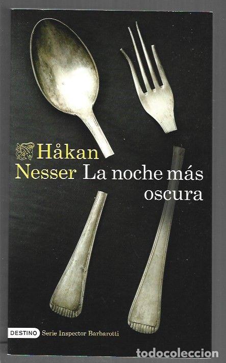 Libri di seconda mano: NOCHE MAS OSCURA - LA - NESSER, HAKAN