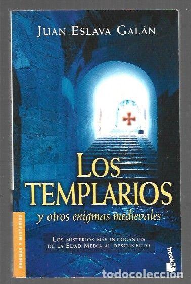 books: TEMPLARIOS Y OTROS ENIGMAS MEDIEVALES - LOS - ESLAVA GALAN, JUAN