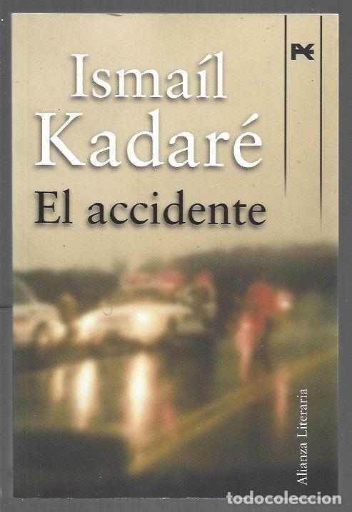 Livros em segunda m&atilde;o: ACCIDENTE - EL - KADARE, ISMAIL