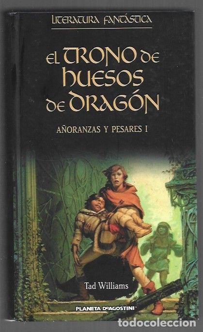 Livros em segunda m&atilde;o: TRONO DE HUESOS DE DRAGON - EL. A&Ntilde;ORANZAS Y PESARES I - WILLIAMS, TAD