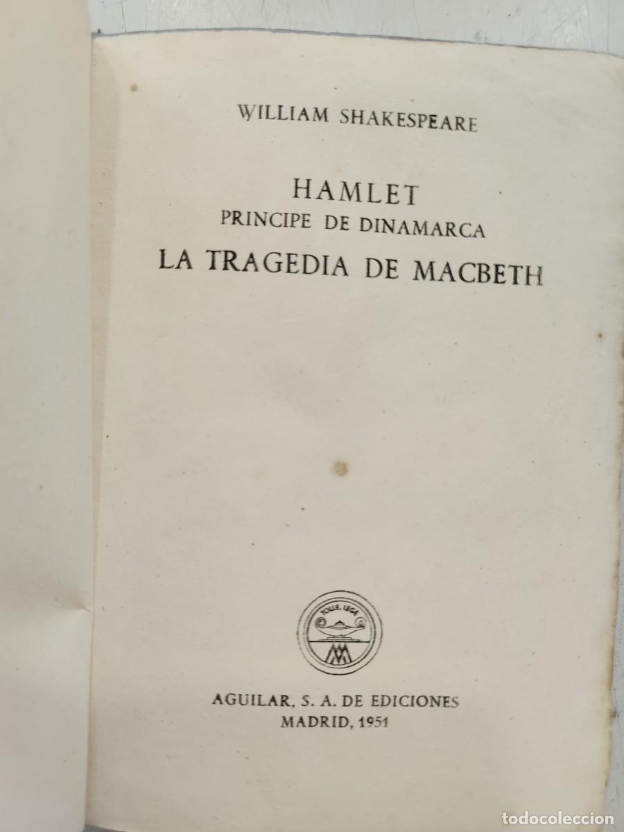Libros: HAMLET - MACBETH - SHAKESPEARE, WILLIAM. Aguilar, Crisol 61 - Foto 9