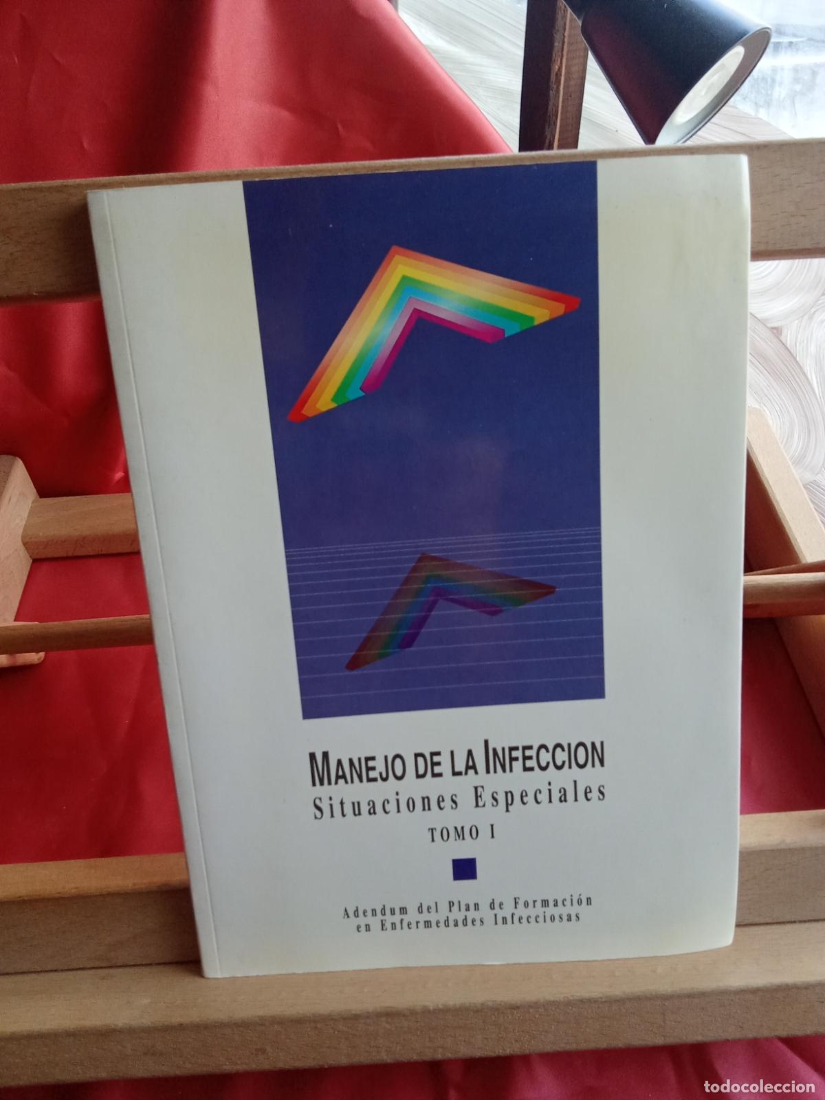 Livres: Manejo de la infecci&oacute;n, situaciones especiales Tomo 1 L.809-3313