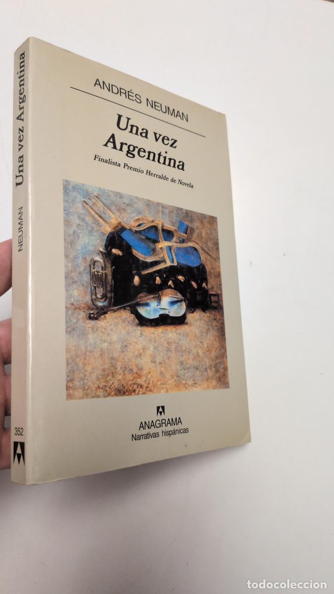 Libros: Una vez Argentina - Andr&eacute;s Neuman