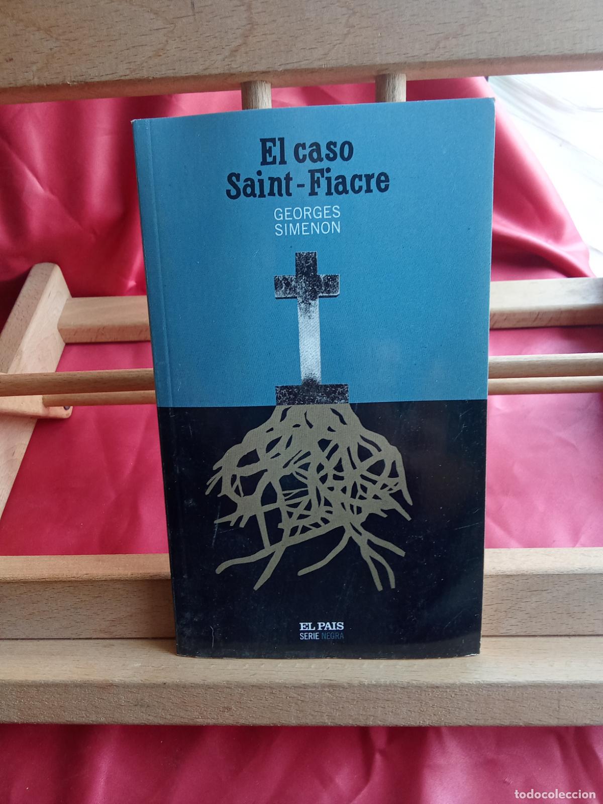 Libros: El caso Saint-Fiacre. Georges Simenon L.809-3318