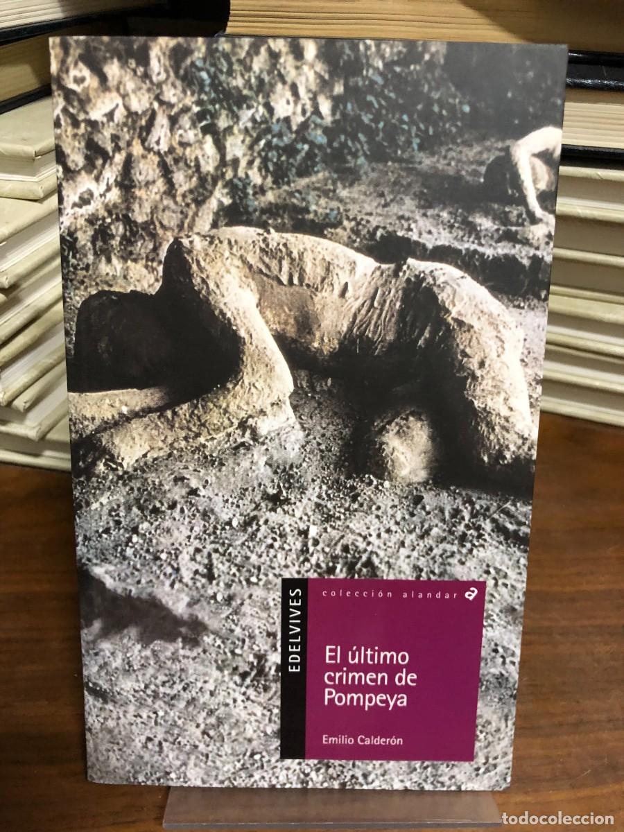 Libros: El &uacute;ltimo crimen de Pompeya Emilio Calder&oacute;n