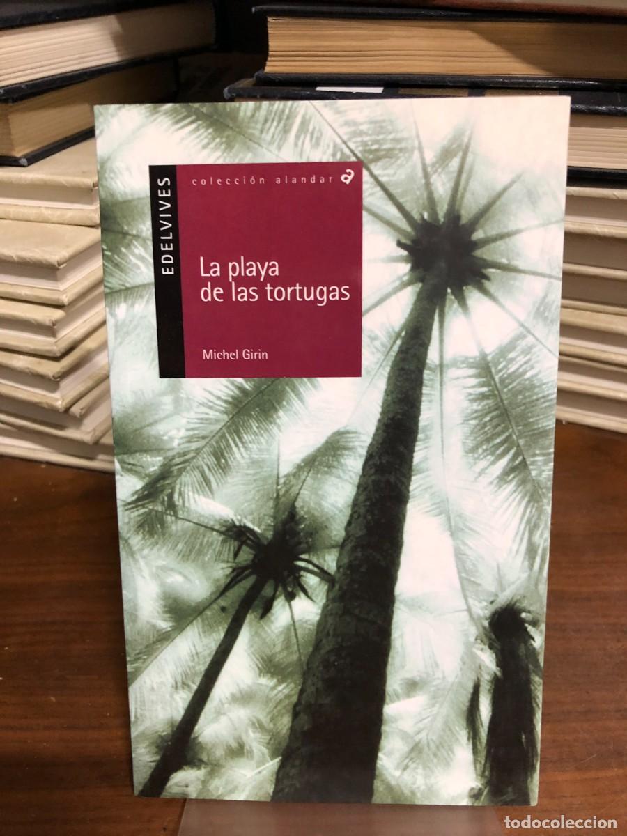 Livres: La playa de las tortugas Michel Girin