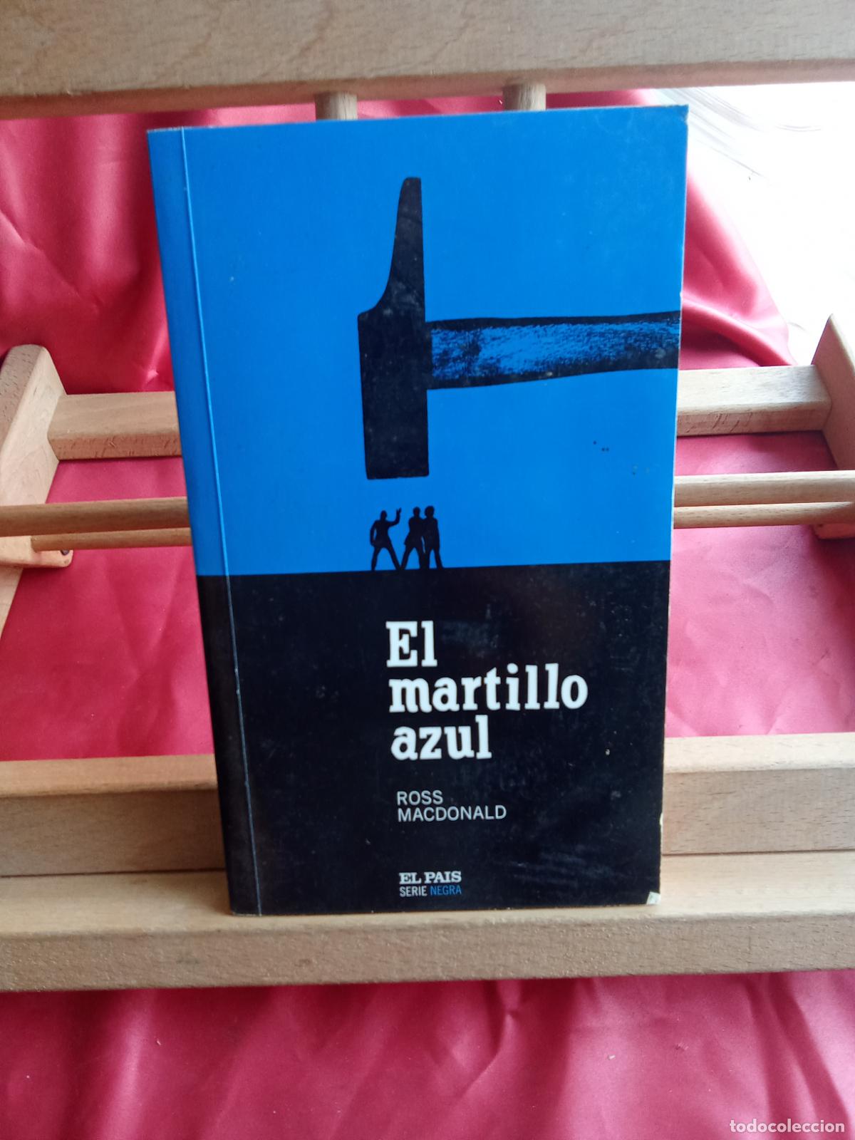 Livres: El martillo azul. Ross Macdonald L.809-3327