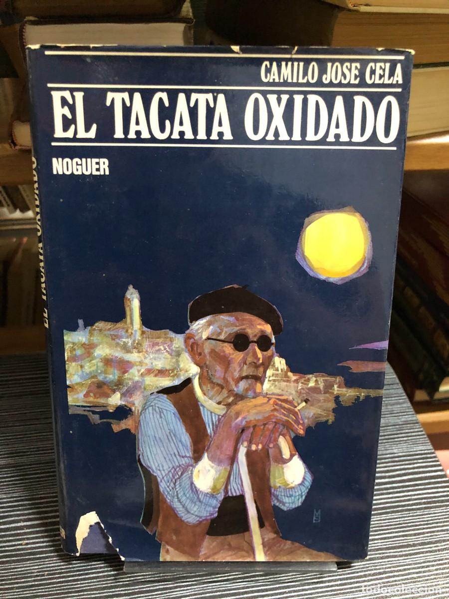 Livres: El tacat&aacute; oxidado Camilo Jos&eacute; Cela