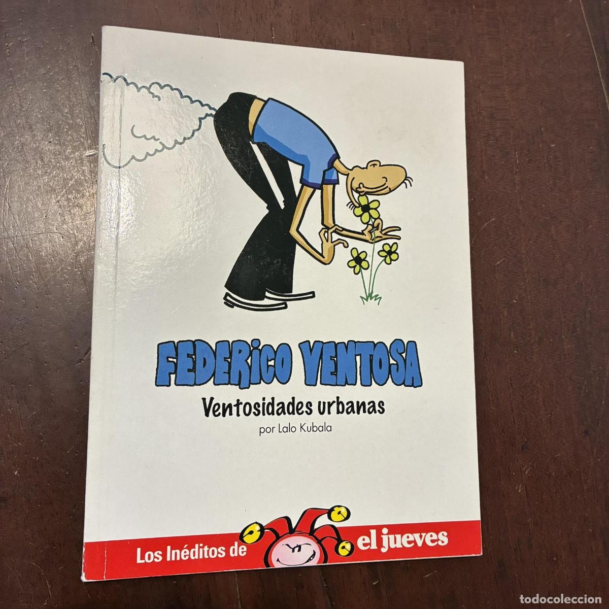 Livres: Federico Ventosa. Ventosidades urbanas - Lalo Kubala
