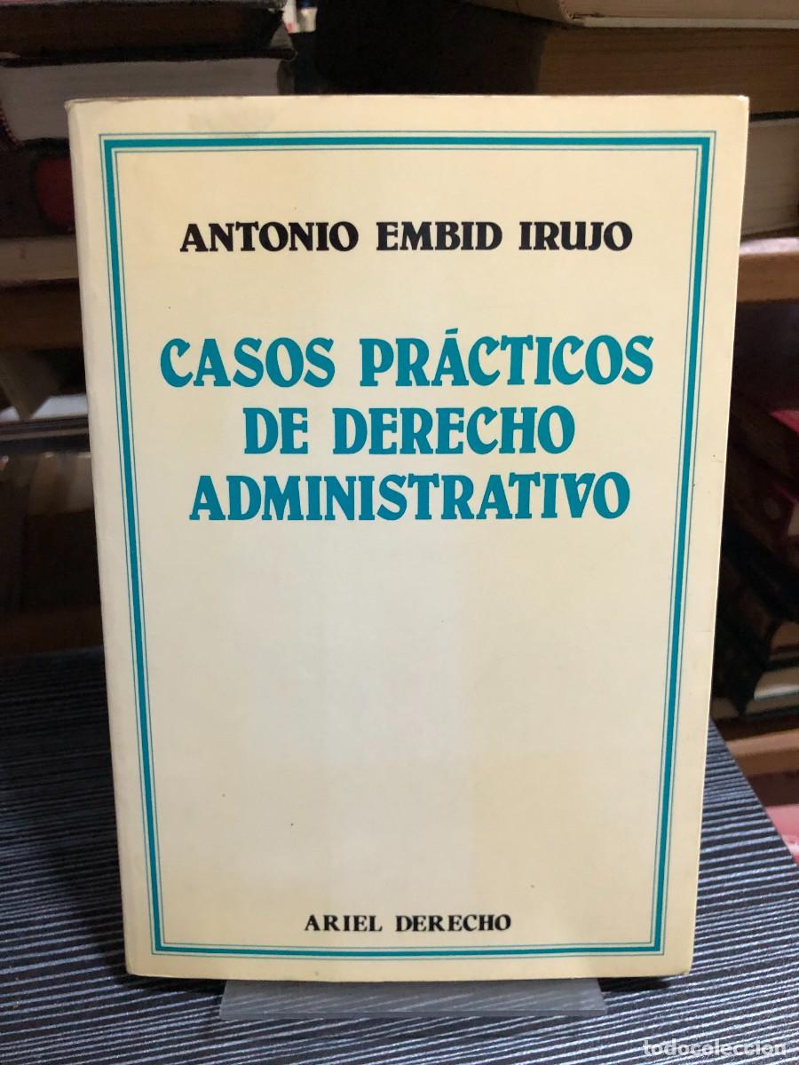 Libri di seconda mano: Casos pr&aacute;cticos de derecho administrativo Antonio Embid Irujo