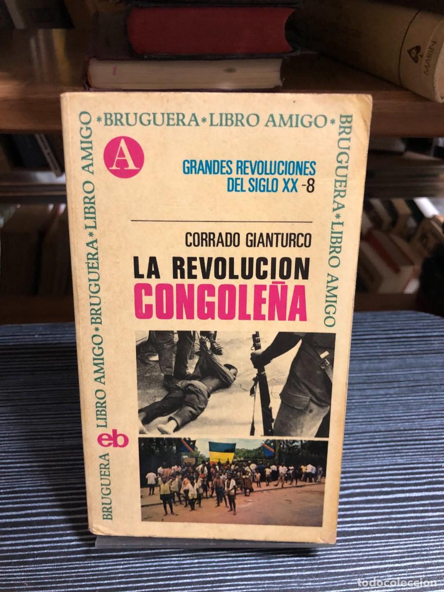 Libros: La revoluci&oacute;n congole&ntilde;a Corrado Gianturco