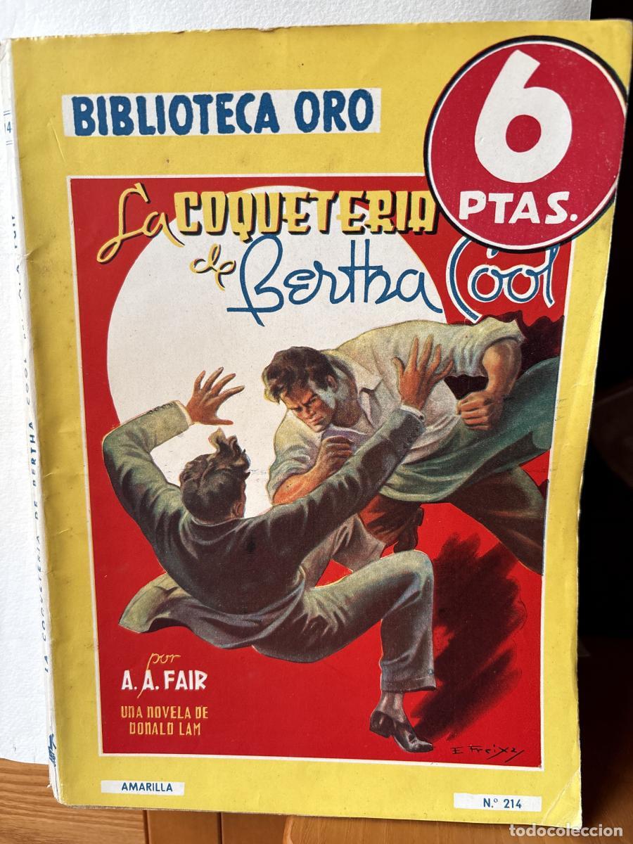 Libros: LA COQUETERIA. BIBLIOTECA ORO. N&ordm;214 - BERTHA COOL. TDK116