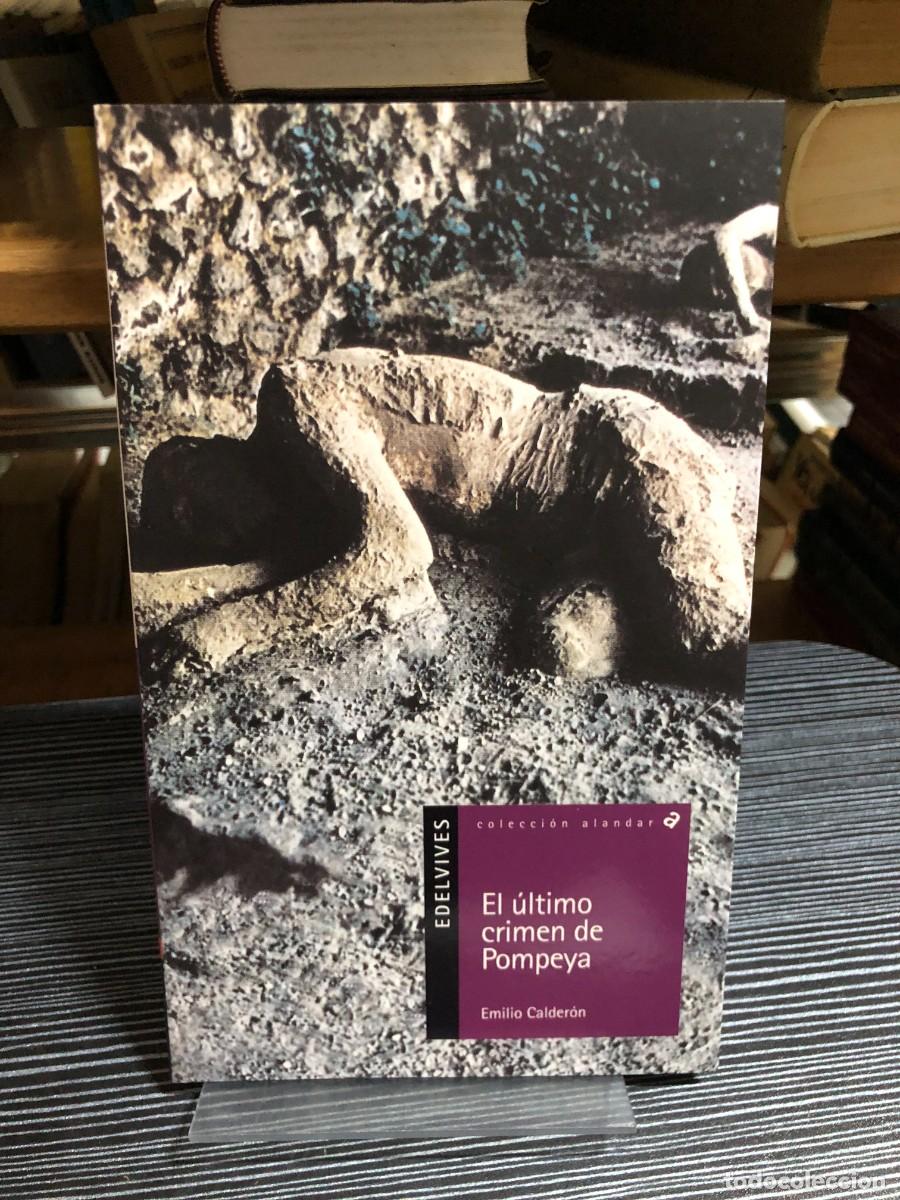 Libros: El &uacute;ltimo crimen de Pompeya Emilio Calder&oacute;n