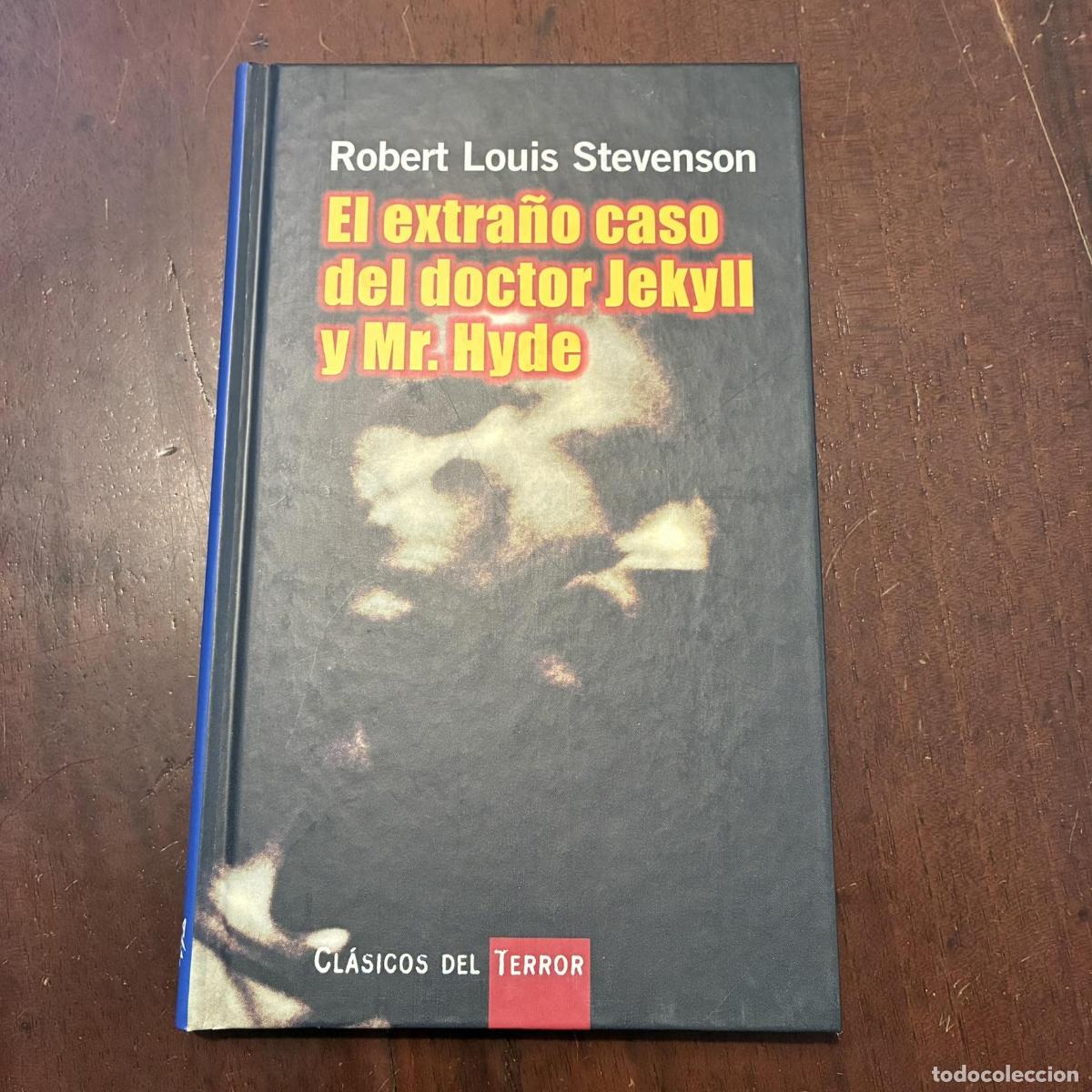Libros: El extra&ntilde;o caso del doctor Jekyll y Mr. Hyde - Robert Louis Stevenson