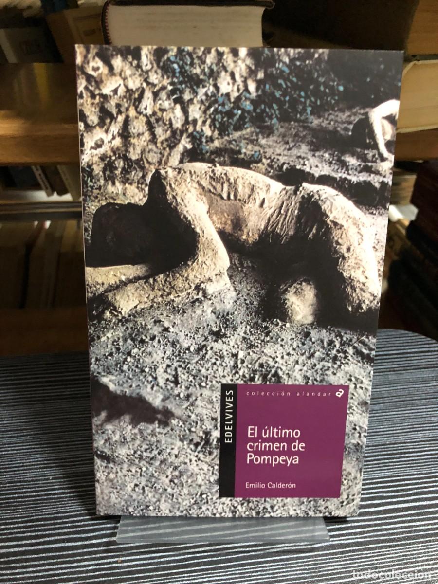 Libros: El &uacute;ltimo crimen de Pompeya Emilio Calder&oacute;n