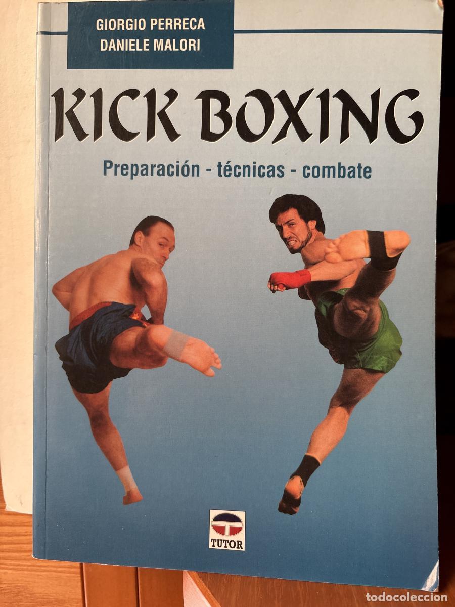 Libros: KICK BOXING - Daniele Malori Giorgio Perreca TDK116