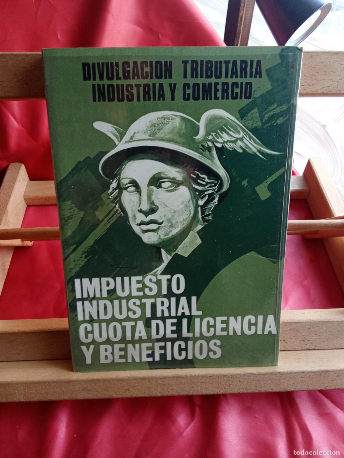 Libros: Impuesto industrial cuota de licencia y beneficios L.809-3343