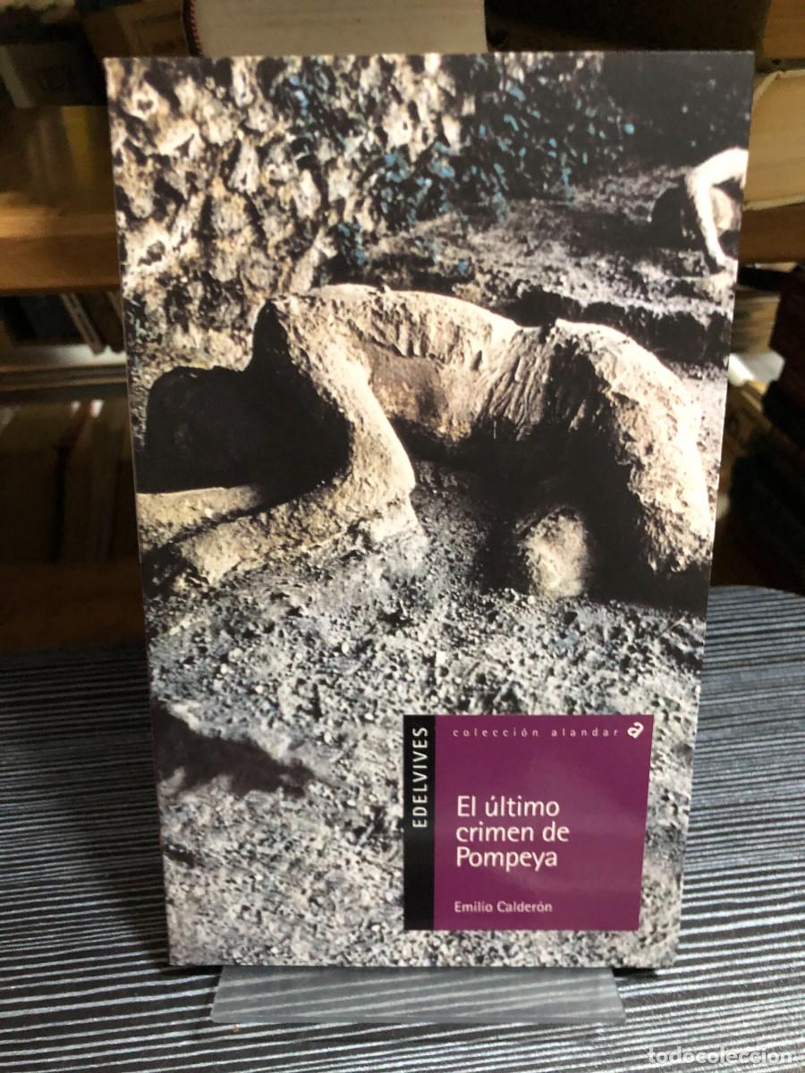 Libros: El &uacute;ltimo crimen de Pompeya Emilio Calder&oacute;n