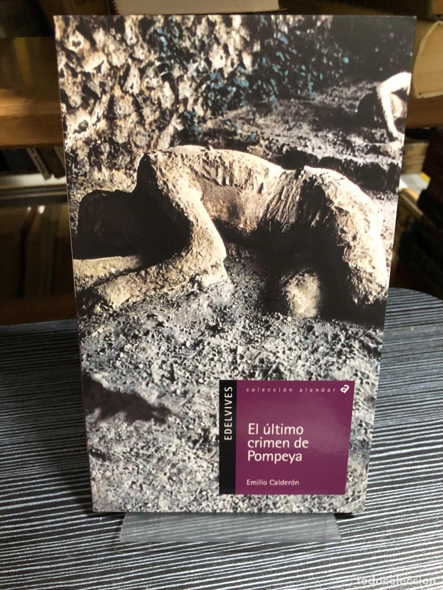 Libros: El &uacute;ltimo crimen de Pompeya Emilio Calder&oacute;n