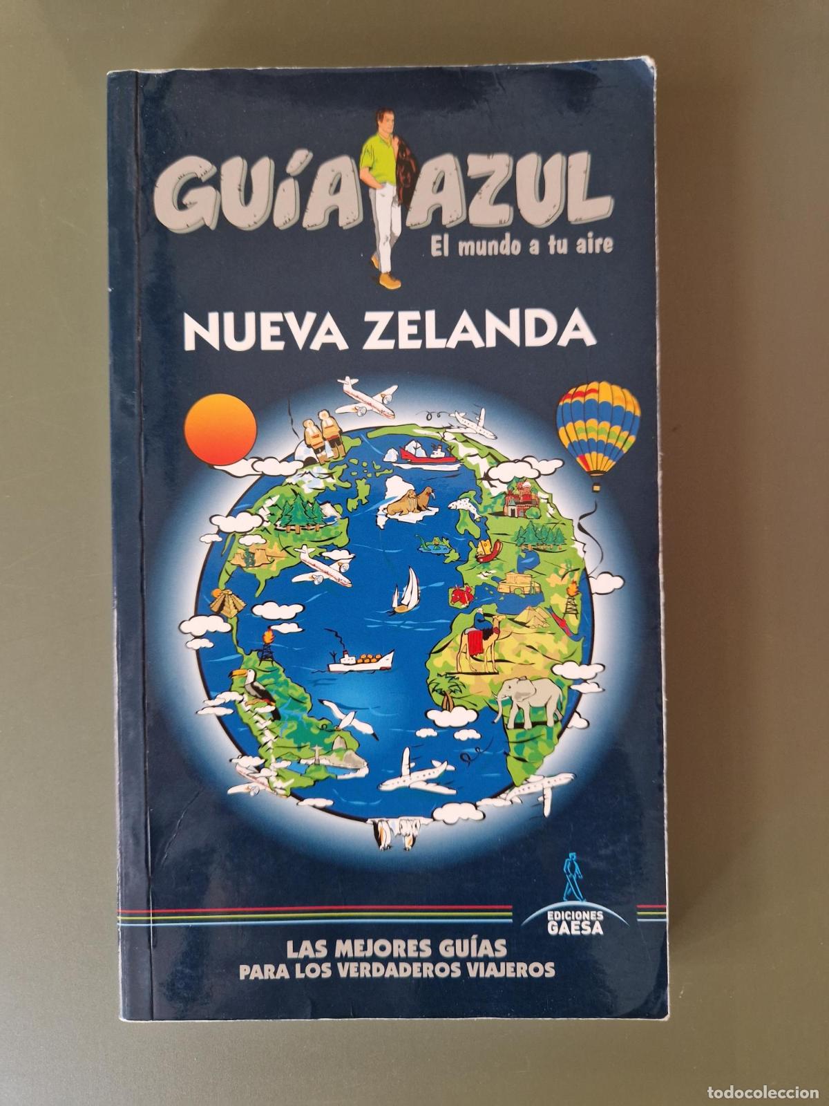 Livres: Gu&iacute;a Azul. Nueva Zelanda - Jes&uacute;s Garc&iacute;a Mos&eacute;s Mart&iacute;nez