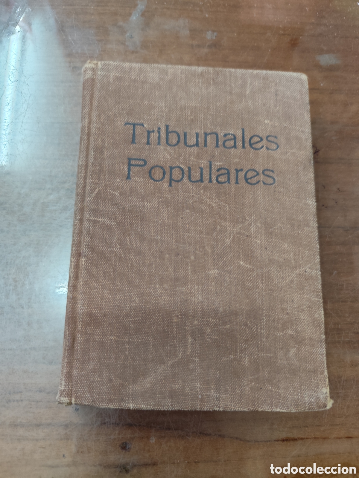 Libros: COMPENDIO DE LEGISLACION DE TRIBUNALES POPULARES. Guerra Civil. A&ntilde;o 1937 - SINDICATO DE ABOGADOS U.