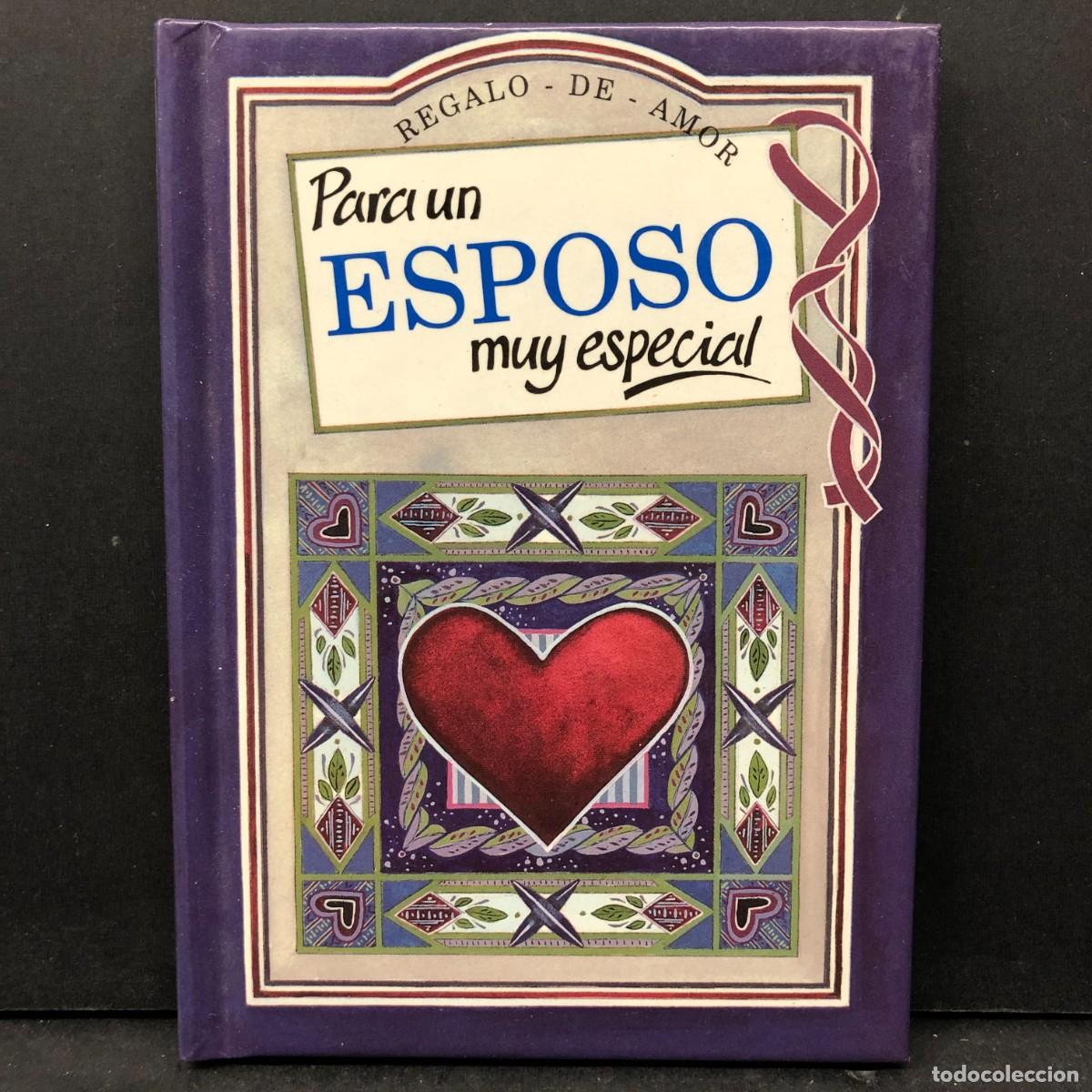 Libros: REGALO DE AMOR PARA UN ESPOSO MUY ESPECIAL - EDAF - 1994 / 85